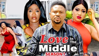 Love In The Middle Season 1(New Trending Blockbuster Movie)Chacha Eke  2022 Latest Nigerian Movie