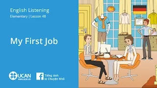 Learn English Via Listening| Elementary - Lesson 48. My First Job