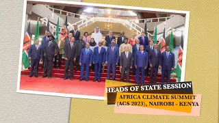 Heads of State Session at the Africa Climate Summit (ACS 2023) in Nairobi, Kenya