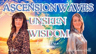 Unseen Wisdom | Roots of Gaia | Ascension Waves