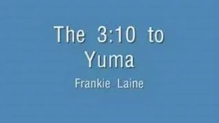 The 310 to Yuma - Frankie Laine