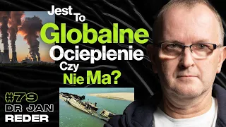 Jest To Globalne Ocieplenie Czy Nie Ma? Zmiany Klimatyczne Okiem Geomorfologa - dr Jan Reder #79