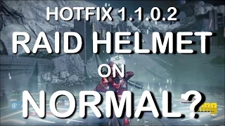 ★ Destiny - "RAID HELMET ON NORMAL?" "CROTAS END" "HOT FIX PATCH 1.1.0.2" DARK BELOW DLC CBSKING757