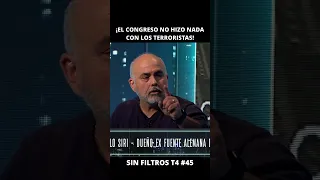 Siri: ¡El #Congreso no hizo nada respecto a los terroristas! | Sin Filtros T4 #45