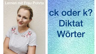 Diktat - ck oder k?