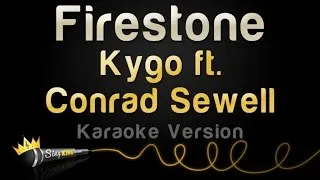 Kygo - Firestone (Karaoke Version)