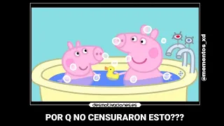 MOMENTOS XD PEPPA PIG CONTENIDO +14 ? 😅😅