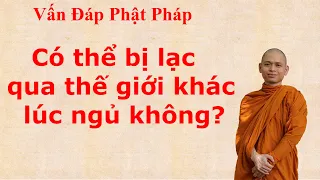 2397. Có thể bị lạc qua thế giới khác lúc ngủ không?