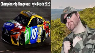 Championship Hangovers: Kyle Busch 2020 (Black Flags Matter) - Reaction! (BBT)