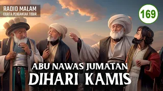 Abu Nawas Pergi Sholat Jumat Dihari Kamis - Kisah Abu Nawas Lucu