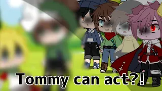 Tommy can act?! || Dream Smp