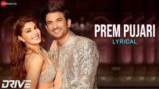 Prem Pujari - Lyrical | Drive | Sushant Singh Rajput & Jacqueline F | Amartya Bobo Rahut | Sherelyn