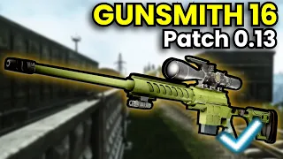 Gunsmith Part 16: The DVL! Patch 0.13 Guide | Escape From Tarkov