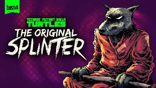 The original Splinter, the most gifted rat in history - TMNT Comics