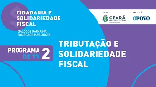 Função social dos tributos - Programa de TV 2