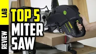 ▶️Best Miter Saw 2019 | Top 5 Miter Saw