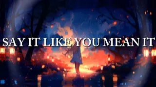 Elephante & SABAI - Say It Like You Mean It (Lyrics) ft. Olivia Ray