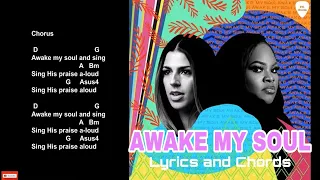 Awake My Soul Lyrics and Chords (Hillsong Worship and Tasha Cobbs Leonard)
