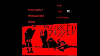 The Sussed - It's The Control (Unreleased 1981 Demo).