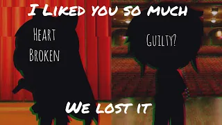 ☾︎I Liked You So Much, We Lost It☽︎||Gacha club music video||•𝙻𝚊𝚣𝚢 𝚃𝚛𝚊𝚜𝚑•||