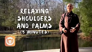 Relaxing Shoulders and Stretching Palms in 5 Minutes | Qigong for Beginners