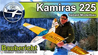 Kamiras 225 von Sebald Modellbau Baubericht "ohne viele Worte" - How to build a flying wing