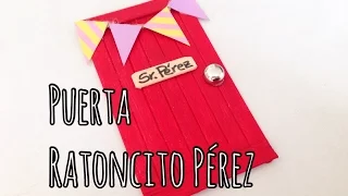 Puerta Ratoncito Pérez