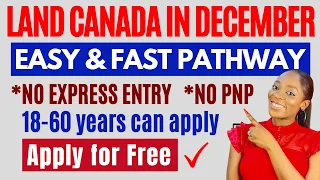 NEW!! Come to Canada this DECEMBER... with your family | No Proof of Funds