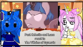 Past Celestia and Luna react to the Villains of Equastria || (Part 4/4) || PumpyCat