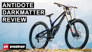 Looks Fast, Rides Faster: Antidote Darkmatter | DH Review