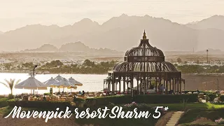 Важные  факты об отдыхе в отеле Movenpick resort Sharm 5* Naama Bay.  Обзор отеля в 2021 году !