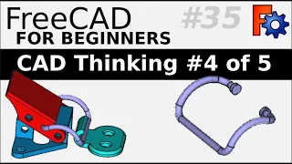 Learning FreeCAD For Beginners | 35 (Part 4) | CAD Thinking Part 4: Latch Assembly