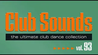 THE BEST OF CLUB SOUNDS 93 I THE ULTIMATIVE CLUB DANCE COLLECTION