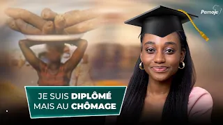 Je suis diplomé pour le chômage.