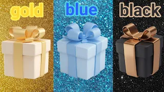 choose your gift 🎁 gold vs blue vs black // 3 gift box challenge // color gift box challenge