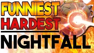 FORSAKEN NIGHTFALL! Hardest & Funniest Nightfall Run!