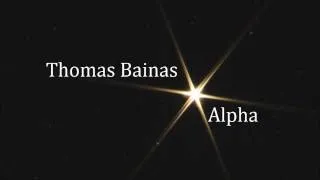 Thomas Bainas - Alpha (music by Vangelis)