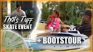 "THAT'S TUFF" SKATE EVENT + BOAT TRIP!