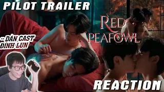 [Pilot Trailer] Red Peafowl REACTION | นกยูงแดง | Phim Đam Mỹ BL Thái Series