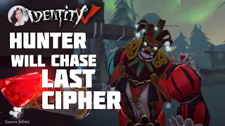 Hunter will chase LAST CIPHER + Tips to open Gacha Identity V 第五人格