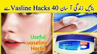 40 Super Amazing Vaseline Hacks, Must know | Beauty Hacks