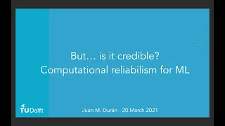 But... is it credible? Computational reliabilism for ML: Juan Durán