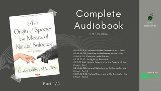 The Origin of Species by Charles Darwin Audiobook (Part 1/4)