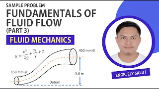 TOTAL ENERGY SAMPLE PROBLEM | FLUID FLOW FUNDAMENTALS | ENGINEERING FLUID MECHANICS AND HYDRAULICS