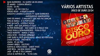 Vários artistas - Disco de Ouro 23/24 (Full album)