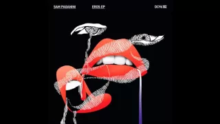 Sam Paganini - Eros (Original Mix)