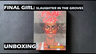 Unboxing Final Girl Slaughter in the Groves