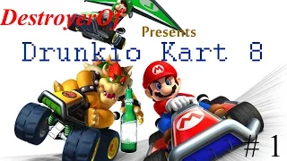 Drunkio Kart 8 Episode 2