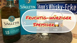 Whisky-Verkostung: Singleton of Dufftown 15 Jahre