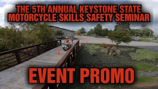 2022 The 5th Annual Keystone State Motorcycle Skills Safety Seminar